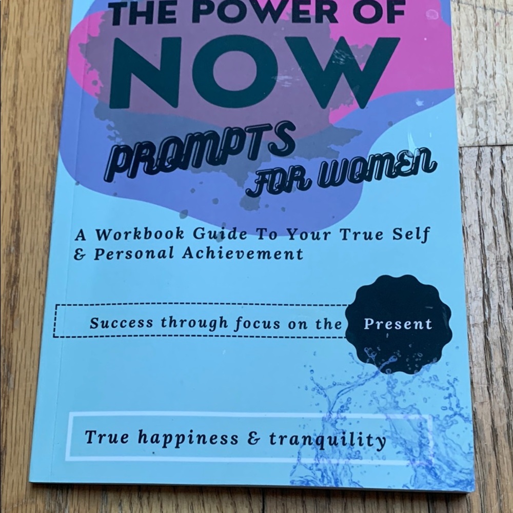 The Power of Now Prompts for Women Workbook